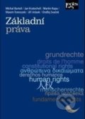 Základní práva - Michal Bartoň, Jan Kratochvíl, Martin Kopa, Leges, 2016