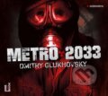 Audiokniha: Metro 2033 (Dmitry Glukhovsky). OneHotBook, 2016 Audiokniha: Metro 2033 (Dmitry Glukhovsky). OneHotBook, 2016