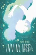 Kniha: Invincible (Amy Reed). Katherine Tegen Books, 2017 Kniha: Invincible (Amy Reed). Katherine Tegen Books, 2017