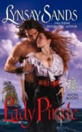 Kniha: Lady Pirate (Lynsay Sands). Avon, 2016 Kniha: Lady Pirate (Lynsay Sands). Avon, 2016