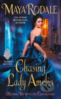 Kniha: Chasing Lady Amelia (Maya Rodale). Avon, 2016 Kniha: Chasing Lady Amelia (Maya Rodale). Avon, 2016