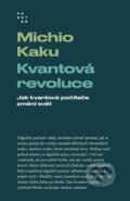 Kvantová revoluce - Michio Kaku, Prostor, 2024
