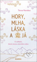 Kniha: Hory, mlha, láska a já (Tessa Randau), 2024 Kniha: Hory, mlha, láska a já (Tessa Randau), 2024