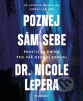 Kniha: Poznej sám sebe (Nicole LePera). Mimochodem, 2024 Kniha: Poznej sám sebe (Nicole LePera). Mimochodem, 2024