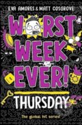 Kniha: Worst Week Ever! Thursday (Eva Amores). Simon & Schuster, 2024 Kniha: Worst Week Ever! Thursday (Eva Amores). Simon & Schuster, 2024