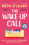 Kniha: The Wake-Up Call (Beth O'Leary). Quercus, 2024 Kniha: The Wake-Up Call (Beth O'Leary). Quercus, 2024
