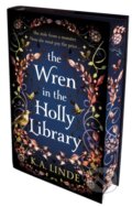 Kniha: The Wren in the Holly Library (K.A. Linde). Tor, 2024 Kniha: The Wren in the Holly Library (K.A. Linde). Tor, 2024