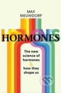 Kniha: Hormones (Max Nieuwdorp). Simon & Schuster, 2024 Kniha: Hormones (Max Nieuwdorp). Simon & Schuster, 2024