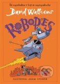 Robopes - David Walliams, Adam Stower (ilustrácie), Argo, 2024