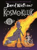 Kniha: Kosmokluk (David Walliams). Argo, 2024 Kniha: Kosmokluk (David Walliams). Argo, 2024