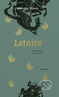 Kniha: Letnice (Miroslav Hlaučo), 2024 Kniha: Letnice (Miroslav Hlaučo), 2024