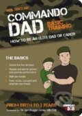 Commando Dad - Neil Sinclair, Vie, 2021