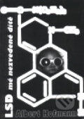 Kniha: LSD - mé nezvedené dítě (Albert Hofmann). Profess Consulting, 1995 Kniha: LSD - mé nezvedené dítě (Albert Hofmann). Profess Consulting, 1995