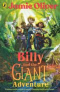 Kniha: Billy and the Giant Adventure (Jamie Oliver). Puffin Books, 2024 Kniha: Billy and the Giant Adventure (Jamie Oliver). Puffin Books, 2024