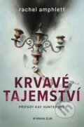 Kniha: Krvavé tajemství (Rachel Amphlett). Kniha Zlín, 2024 Kniha: Krvavé tajemství (Rachel Amphlett). Kniha Zlín, 2024