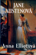 Kniha: Anna Elliotová (Jane Austen). Academia, 2004 Kniha: Anna Elliotová (Jane Austen). Academia, 2004