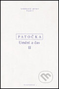 Umění a čas II - Jan Patočka, Filosofia, 2004