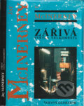 Kniha: Zářivá světla velkoměsta (Jay McInerney). Volvox Globator, 1994 Kniha: Zářivá světla velkoměsta (Jay McInerney). Volvox Globator, 1994