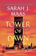Kniha: Tower of Dawn (Sarah J. Maas). Bloomsbury, 2023 Kniha: Tower of Dawn (Sarah J. Maas). Bloomsbury, 2023
