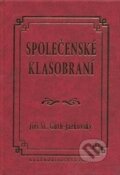 Kniha: Společenské klasobraní (Jiří Stanislav Guth-Jarkovský). Plot, 2005 Kniha: Společenské klasobraní (Jiří Stanislav Guth-Jarkovský). Plot, 2005