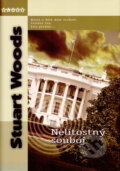 Kniha: Nelítostný souboj (Stuart Woods). BB/art, 2005 Kniha: Nelítostný souboj (Stuart Woods). BB/art, 2005