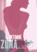 Kniha: Intimní zóna (Václav Matějka). Matějka Václav, 2024 Kniha: Intimní zóna (Václav Matějka). Matějka Václav, 2024