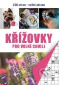 Křížovky pro volné chvíle (Bookmedia). Bookmedia, 2024 Křížovky pro volné chvíle (Bookmedia). Bookmedia, 2024