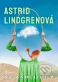 Kniha: Astrid Lindgrenová (Susanne Lieder), 2024 Kniha: Astrid Lindgrenová (Susanne Lieder), 2024