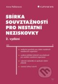 Kniha: Sbírka souvztažností pro nestátní neziskovky (Anna Pelikánová). Grada, 2024 Kniha: Sbírka souvztažností pro nestátní neziskovky (Anna Pelikánová). Grada, 2024