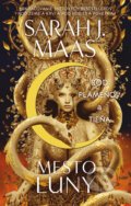 Kniha: Rod plameňov a tieňa (Sarah J. Maas), 2024 Kniha: Rod plameňov a tieňa (Sarah J. Maas), 2024