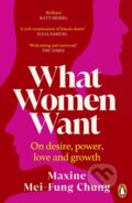 Kniha: What Women Want (Maxine Mei-Fung Chung). Cornerstone, 2024 Kniha: What Women Want (Maxine Mei-Fung Chung). Cornerstone, 2024
