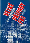 Kniha: Velké případy FBI (V. P. Borovička). , 1991 Kniha: Velké případy FBI (V. P. Borovička). , 1991