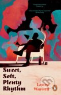 Kniha: Sweet, Soft, Plenty Rhythm (Laura Warrell). Transworld, 2024 Kniha: Sweet, Soft, Plenty Rhythm (Laura Warrell). Transworld, 2024