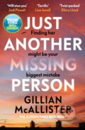 Kniha: Just Another Missing Person (Gillian McAllister). Penguin Books, 2024 Kniha: Just Another Missing Person (Gillian McAllister). Penguin Books, 2024