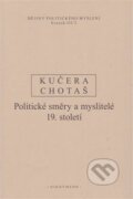 Kniha: Dějiny politického myšlení III/2 (Jiří Chotaš). Filozofický ústav AV ČR, 2024 Kniha: Dějiny politického myšlení III/2 (Jiří Chotaš). Filozofický ústav AV ČR, 2024