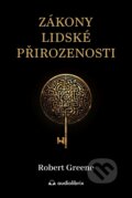 Kniha: Zákony lidské přirozenosti (Robert Greene). Audiolibrix, 2024 Kniha: Zákony lidské přirozenosti (Robert Greene). Audiolibrix, 2024