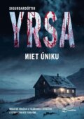 E-kniha: Niet úniku (Yrsa Sigurdardóttir), 2024 E-kniha: Niet úniku (Yrsa Sigurdardóttir), 2024