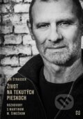 E-kniha: Život na tekutých pieskoch (Ján Štrasser a Martin M. Šimečka), 2024 E-kniha: Život na tekutých pieskoch (Ján Štrasser a Martin M. Šimečka), 2024