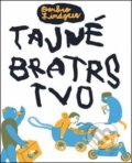 Kniha: Tajné bratrstvo (Barbro Lindgrenová). Meander, 2016 Kniha: Tajné bratrstvo (Barbro Lindgrenová). Meander, 2016