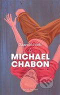 Zázrační hoši - Michael Chabon, 2017