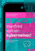 Kybernemoc - Manfred Spitzer, 2016