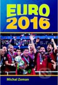 Kniha: EURO 2016 (Michal Zeman). Ottovo nakladateľstvo, 2016 Kniha: EURO 2016 (Michal Zeman). Ottovo nakladateľstvo, 2016