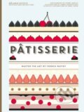 Kniha: Pâtisserie (Anne Cazor a Mélanie Dupuis). Hardie Grant, 2016 Kniha: Pâtisserie (Anne Cazor a Mélanie Dupuis). Hardie Grant, 2016