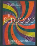 Kniha: Sirocco (Sabrina Ghayour). Octopus Publishing Group, 2016 Kniha: Sirocco (Sabrina Ghayour). Octopus Publishing Group, 2016