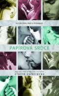 Kniha: Papírová srdce (Claire Contreras). Baronet, 2016 Kniha: Papírová srdce (Claire Contreras). Baronet, 2016