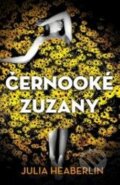 Kniha: Černooké Zuzany (Julia Heaberlin). Edice knihy Omega, 2017 Kniha: Černooké Zuzany (Julia Heaberlin). Edice knihy Omega, 2017