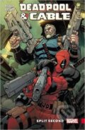 Kniha: Deadpool and Cable (Fabian Nicieza a Reilly Brown). Marvel, 2016 Kniha: Deadpool and Cable (Fabian Nicieza a Reilly Brown). Marvel, 2016