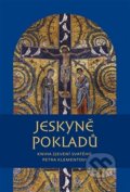 Kniha: Jeskyně pokladů (Pavel Mervart). Pavel Mervart, 2016 Kniha: Jeskyně pokladů (Pavel Mervart). Pavel Mervart, 2016