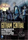 Kniha: Gotham Central Omnibus (Greg Rucka a Ed Brubaker). DC Comics, 2016 Kniha: Gotham Central Omnibus (Greg Rucka a Ed Brubaker). DC Comics, 2016