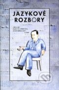 Kniha: Jazykové rozbory (Věra Hartmannová). Olomouc, 2011 Kniha: Jazykové rozbory (Věra Hartmannová). Olomouc, 2011